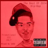 The Best Of 2014 Hip-Hop - Mixed By SARX