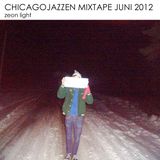 CHICAGOJAZZEN Mixtape Juni 2012