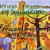 Africanism Sesion 2012 By DJ Shadow
