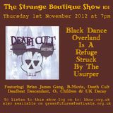 The Strange Boutique Show 101