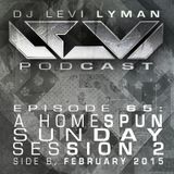 Episode 65: A Homespun Sunday Session 2, Side B (February 2015)