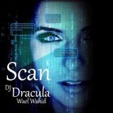 066 WAEL WAHID (DJ DRACULA) - Scan
