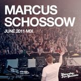 Marcus Schossow June 2011 Mix