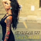 Edgaras RV - Tyliai Būni 003