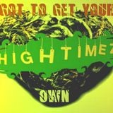HiGhTiMeZ presents GOT TO GET YOUR OWN mix (Rare Soul, Funk & R&B 45's)
