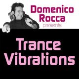 Domenico Rocca - Trance Vibrations Episode 02 - English - 2012