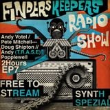 Finders Keepers Radio Show Episode Seven
