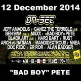 ON-SET London 12/12/14 Promo Mix – “BAD BOY” PETE