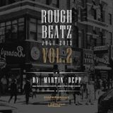 MARTIN DEPP pres 'Rough Beatz' vol.02 (July 2013)