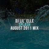 'Splash' August 2011 Mix