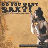 Do You Want Sax ?!