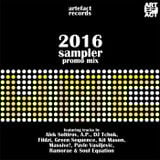 Artefact Records WMC 2016 Sampler Promo Mix (unreleased tracks)