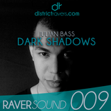 RaverSound 009 - Julian Bass - Black Shadows - RS009