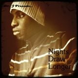 Dr. J Presents: Nights Draw Longer