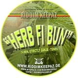 Riddim Keepaz - Herb Fi Bun Mix #1