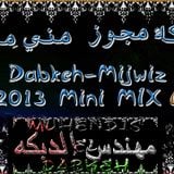 Dabkeh-Mijwiz 2013 Mini Mix 6