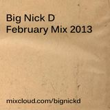 Big Nick D. February mix 2013