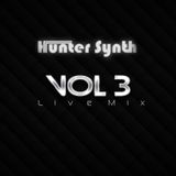 HunterSynth Live Mix 2013 Vol.3 (Full 3 Hours Mix)