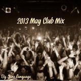 2013 May Club Mix
