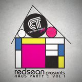Redsean & Central Track present: Haus Party :: Vol 1