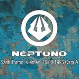 Neptuno, Viernes (16-08-1996) (Cara A)