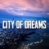 City Of Dreams