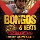 BONGOS & BEATS - Domscott Afro House Set