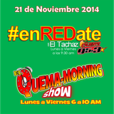 #enREDate con El Tachaz, viernes 21 de Noviembre 2014