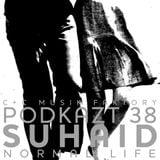 Suhaid - Normal Life - podcast for ikz.hu