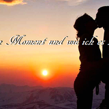 Ein Moment und wie ich es Liebe .....