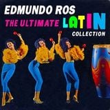Edmundo Ros & His Orchestra - The Moon of Brazil (Mixtape)