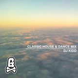 Goontribe - Mixtape Mondays - Dj Kidd - Classic House & Dance Mix - 27 October 2014