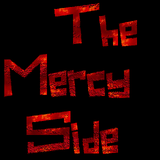 The Mercy Side Episode #13 (4/10/15)