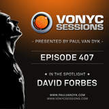 Paul van Dyk's VONYC Sessions 407 - David Forbes