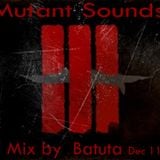 Mutant Sounds - dj Batuta (India) Dec 2011