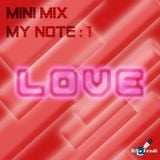 Niko Fendi - My Mini Mix | My Note :1 (Love)