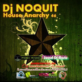 DJ NOQUIT - HOUSE ANARCHY EP 46