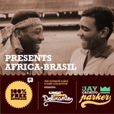 Jay Cachito Parker Present's AFRICA - BRASIL