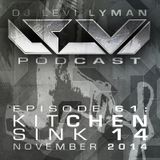 Episode 61: Kitchen Sink 14 (November 2014)