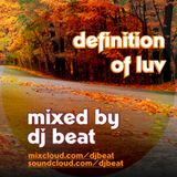 DJ BEAT - DEFINITION OF LUV