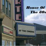House Of The 80s
