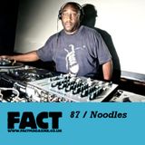 FACT Mix 87: Noodles