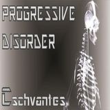 Progressive Disorder 019 - Dj Cschvantes - DI.FM - Digitally Imported Radio