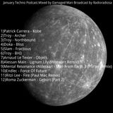 January Techno Podcast.Mixed by Damaged Man