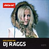 DJ Raggs - Exclusive Mix | #011