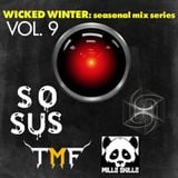 Seasonal Mix Series - Ep. 9 Wicked Winter