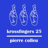 Krossfingers 25 by Pierre Colleu