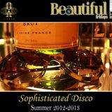 BEAUTIFUL FRIDAYS - SOPHISTICATED DISCO - SUMMER 2012
