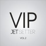 Tolga Camakli @Vip Jet Setter Live Vol.2 (2012)