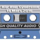 Hip Hop Syndrome 14 Mars 2016